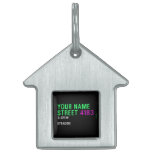 Your Name Street  Pet Tags