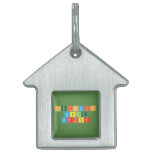 Periodic
 Table
 Writer  Pet Tags