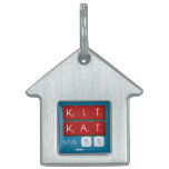 KIT
 KAT
 stis 55  Pet Tags
