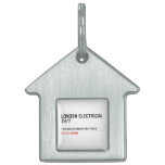 London electrical  24/7    Pet Tags
