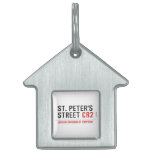 St. peter's Street  Pet Tags