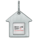 Brick Lane Curry  Pet Tags