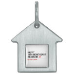 Happy 10th Monthsary Khaeram  Pet Tags
