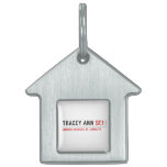 Tracey ann  Pet Tags