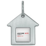 awesome  Pet Tags