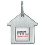 Shannan Street  Pet Tags