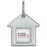 RIVERSIDE STADIUM  Pet Tags