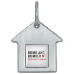 DUMB AND DUMBER  Pet Tags