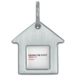 YOURINATION STREET    Pet Tags