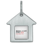 Manuel le Saux Street  Pet Tags