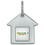 Building A
 Business  Pet Tags