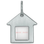 RAHIL KHAN
   Pet Tags