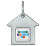 EVDE
 KIMYA 
 VAR  Pet Tags
