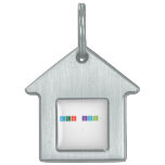 Dear Kirin,
 
   Pet Tags