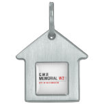 G.w.r memorial  Pet Tags