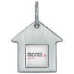 Kailyn ringer Popular road  Pet Tags