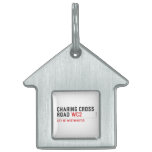 Charing Cross Road  Pet Tags