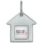 Brick Lane  Curry Hut  Pet Tags