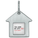 the look of love  Pet Tags