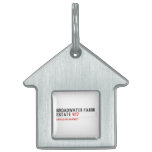 Broadwater Farm Estate  Pet Tags