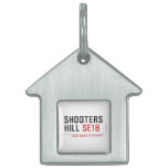 Shooters  Hill  Pet Tags