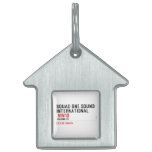 SQUAD ONE SOUND INTERNATIONAL   Pet Tags