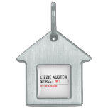 Lizzie Austen Street  Pet Tags