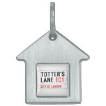 totter's  lane  Pet Tags