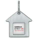 Summah Street  Pet Tags