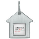 CAMBERWELL Road  Pet Tags