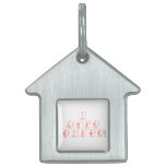 I
 LOVE 
 DIVINE  Pet Tags