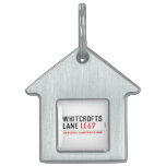 whitcrofts lane  Pet Tags