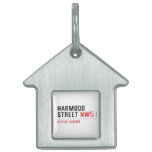 Harmood  Street  Pet Tags
