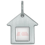 The first
 o|ne looks
 very angry  Pet Tags