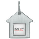natural history museum  Pet Tags