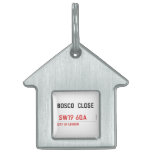 BOSCO  CLOSE    Pet Tags