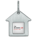 The  In-Crowd  Pet Tags