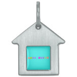 Miss Lopez  Pet Tags