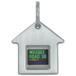 Weegee Road  Pet Tags