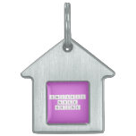 Periodic
 Table
 Writer  Pet Tags