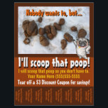 Pet Waste Removal.Pooper Scooper.Custom promo Flyer<br><div class="desc">This customizable, colorful, and eye-catching tear sheet flyer is sure to attract lots of attention to your Pet Pooper Scooper Yard clean-up service. Add in your own information as all the text is changeable. It includes tear-off coupons at the bottom, which of course, can be changed to give whatever information...</div>