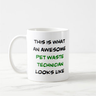 pet waste technician, awesome coffee mug