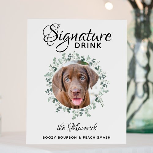 Pet Wedding Custom Photo Dog Bar Signature Drinks  Foam Board