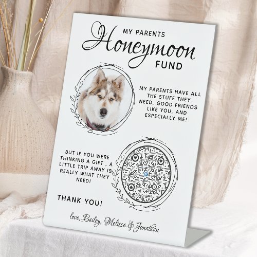 Pet Wedding Dog Photo QR Code Honeymoon Fund  Pedestal Sign