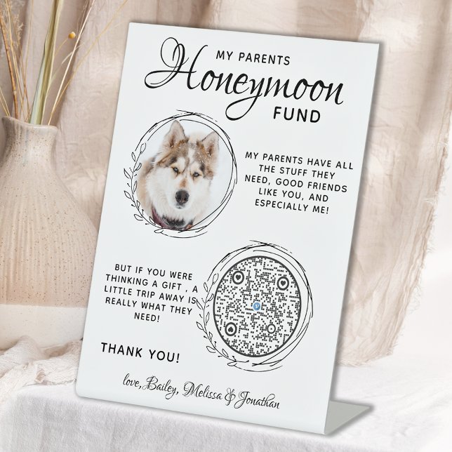 Pet Wedding Dog Photo QR Code Honeymoon Fund  Pedestal Sign (Creator Uploaded)