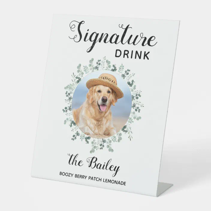 Pet Signature Cocktail Sign Drink Sign with Pet Digital Signature Drinks Sign Pet Pet Signature Drink Sign Wedding Dog Drink Wedding Sign