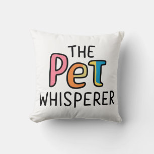 Pet whisperer throw pillow