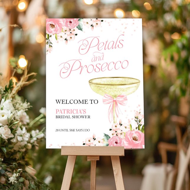 Petals And Prosecco Bridal Shower Welcome Foam Board (Creator Uploaded)