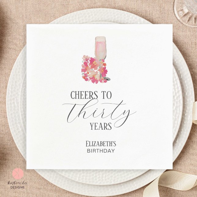 Petals & Prosecco 30th Birthday Floral Pink Chic Napkins (Creator Uploaded)
