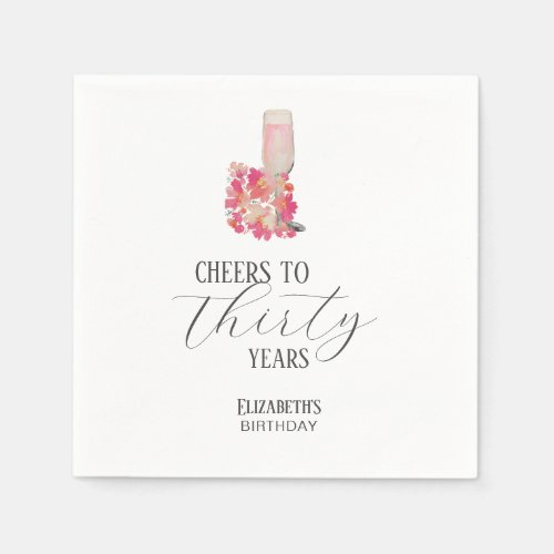 Petals  Prosecco 30th Birthday Floral Pink Chic Napkins